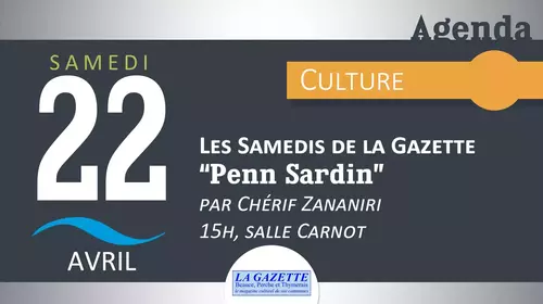 [LES SAMEDIS DE LA GAZETTE] Penn Sardin